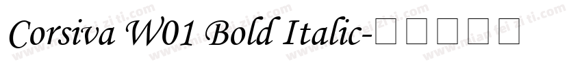 Corsiva W01 Bold Italic字体转换